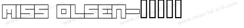 miss olsen字体转换